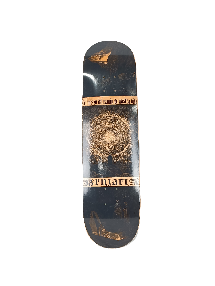 Brujaria "nel mezzo del cammin di nostra vita" Black Size 8.5 Skateboard Deck