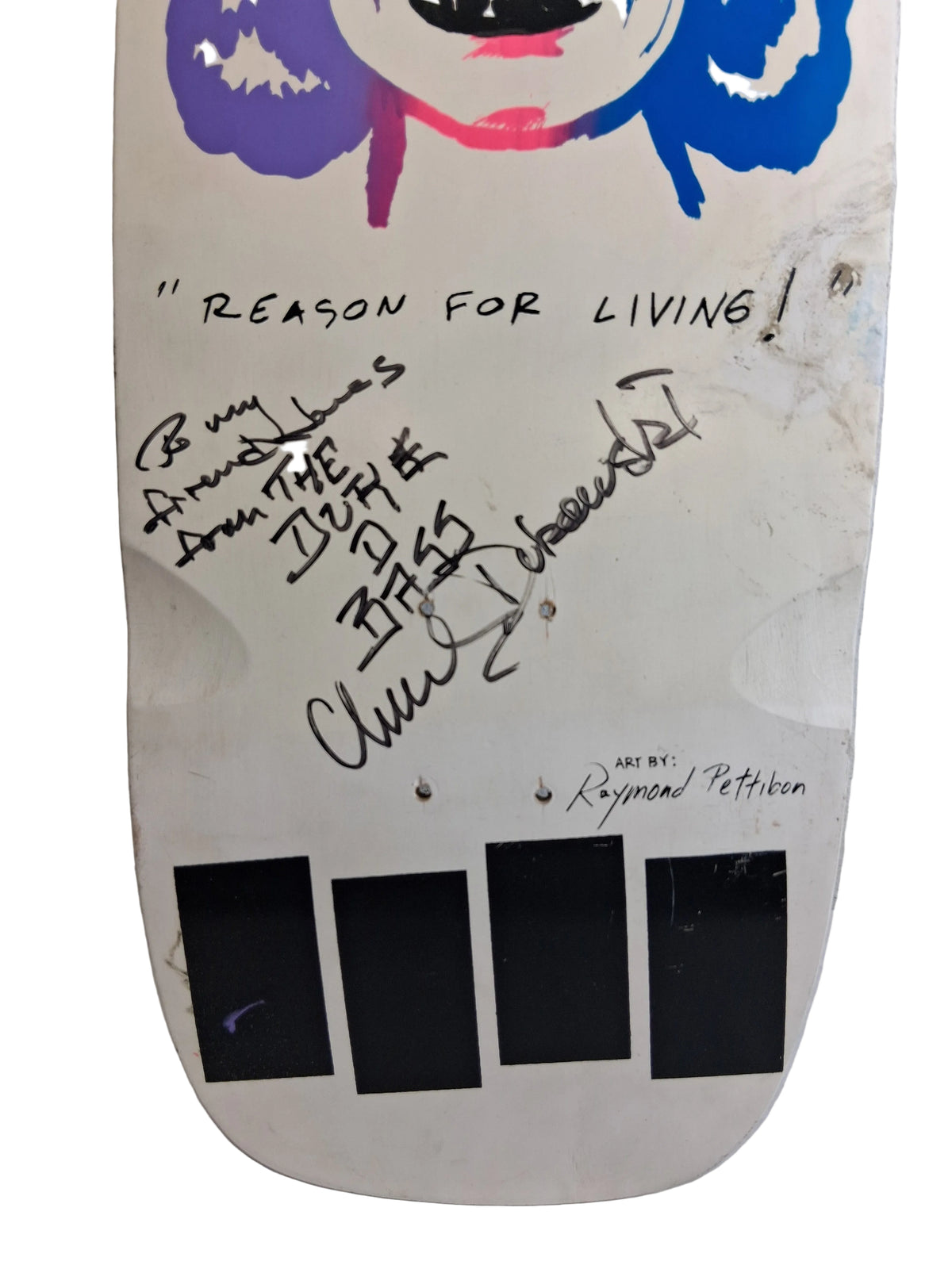 Santa Monica Rip City Skates Original X Black Flag Autographed And Personalized By Chuck Dukowski "Reason For Living!" Multi Vintage NOS Deck 1983 Art by Raymond Pettibon