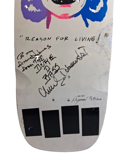 Santa Monica Rip City Skates Original X Black Flag Autographed And Personalized By Chuck Dukowski "Reason For Living!" Multi Vintage NOS Deck 1983 Art by Raymond Pettibon