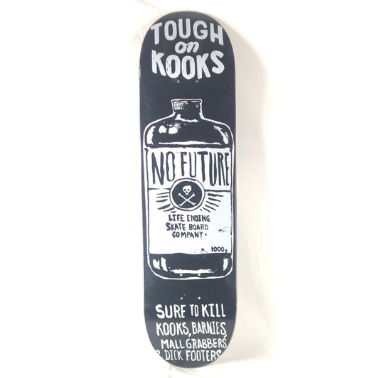 No Future Tough On Kooks Poison 8.5" Skateboard Deck