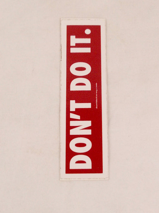 Consolidated Don't Do It White Red 5.5" x 1.5" Vintage NOS Sticker