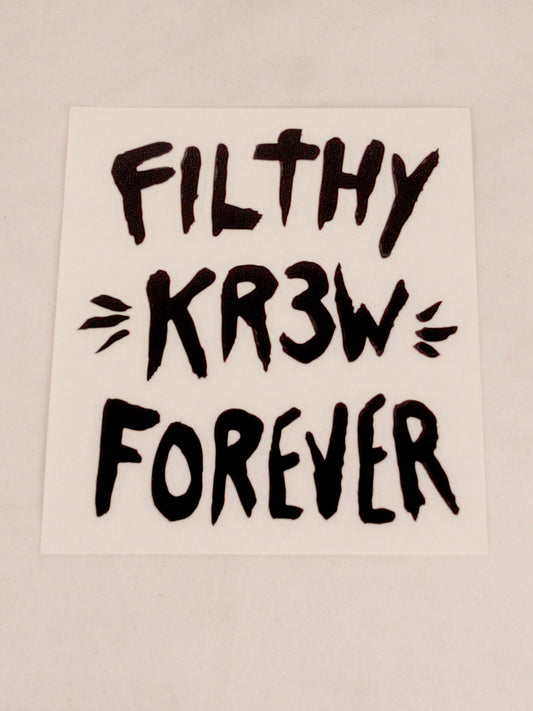 Krew Filthy Kr3w Forever White Black Wavy 5.25" x 4.5" Vintage NOS Sticker