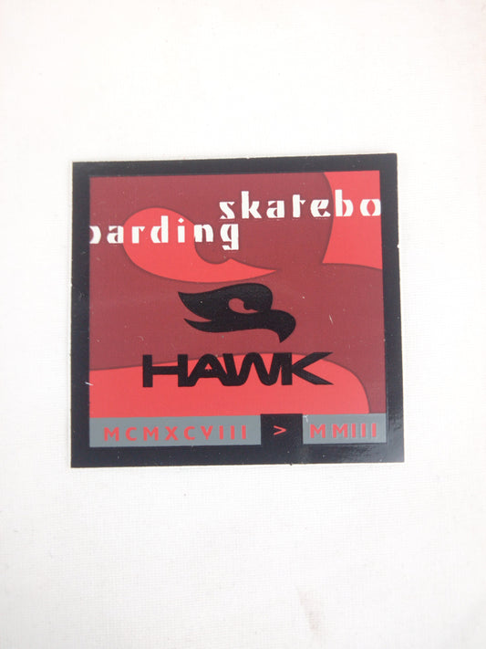 Hawk Skateboarding MCMXCVIII > MMII Black Red White 2" x 2" Vintage NOS Sticker