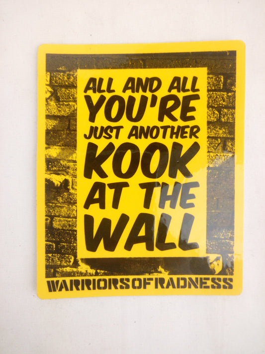 Warriors of Radness Kook At The Wall Yellow Black 4" x 3.25" Vintage NOS Sticker