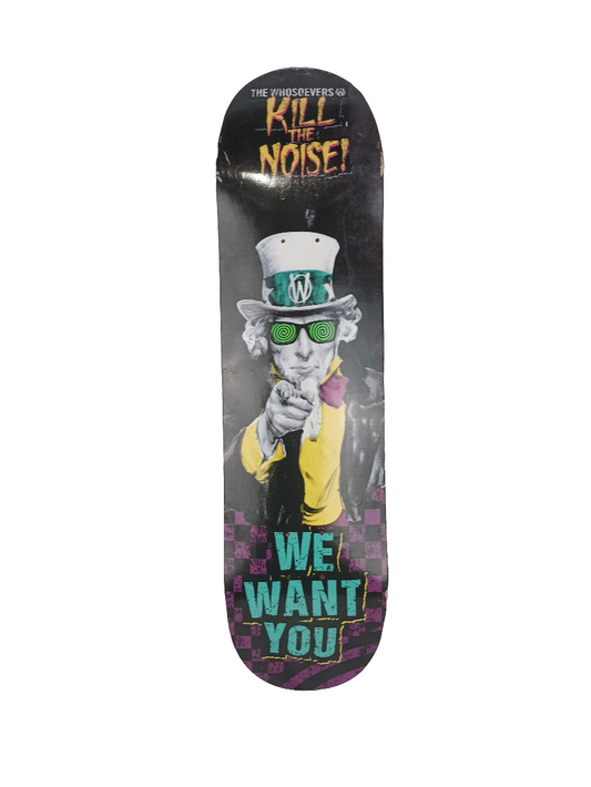 Whosoevers We Want You Graphic Black Multi Color Size 8.25 Vintage NOS Deck