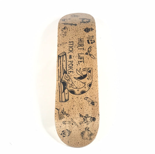 Hurt Life Stick and Poke 8.125 Skateboard Deck