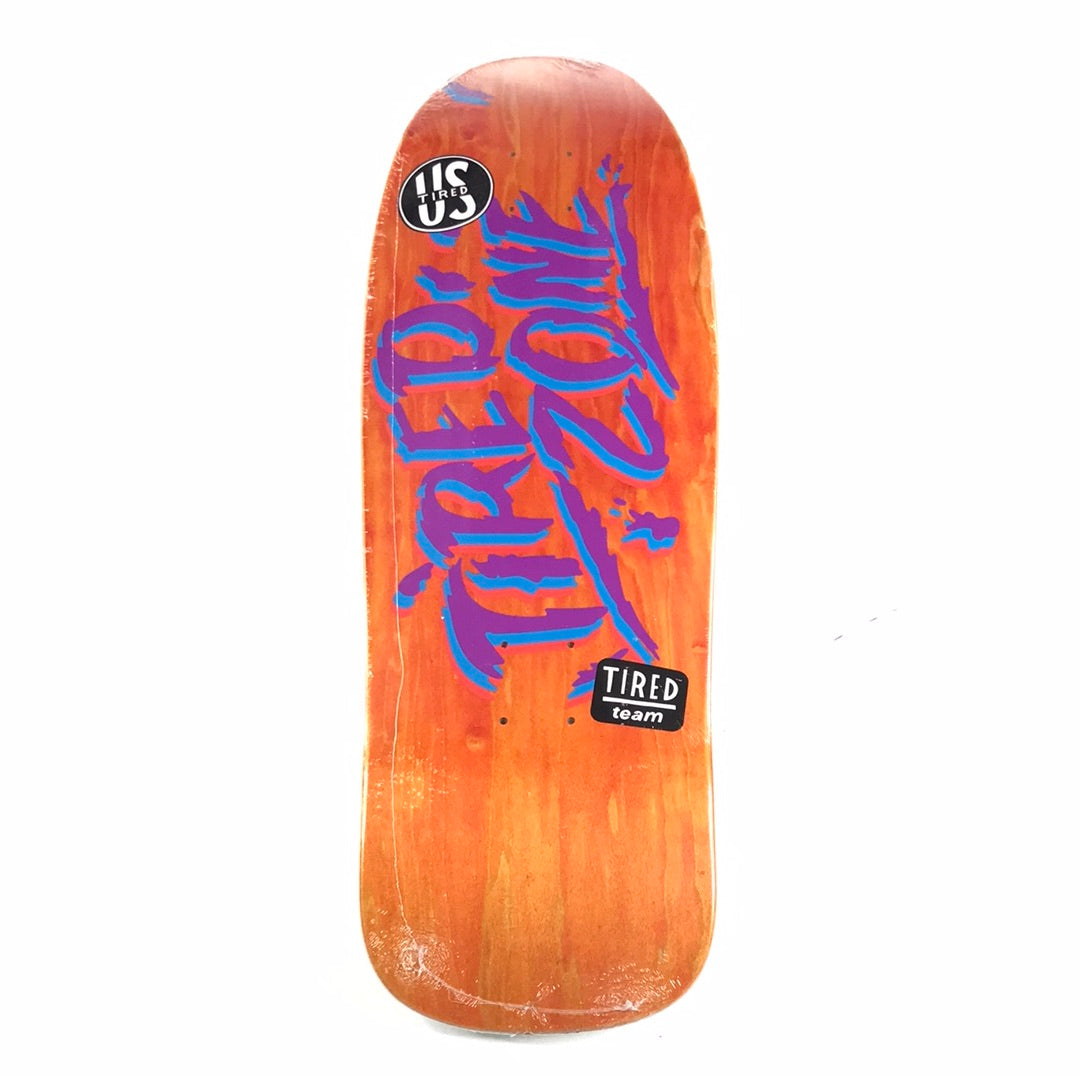 Tired Team Tired Zone Orange 9.75'' Skateboard Deck