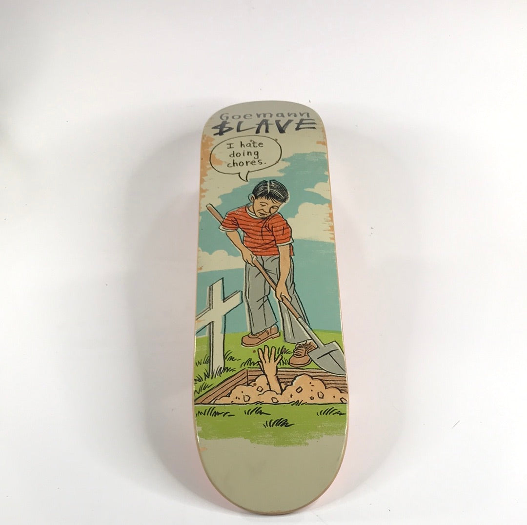 Slave Jon Goemann Hate Chores Multi 8.25 Skateboard deck