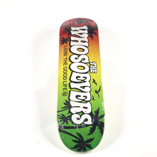 Whosevers Team Good life Multi 8.25 Skateboard deck